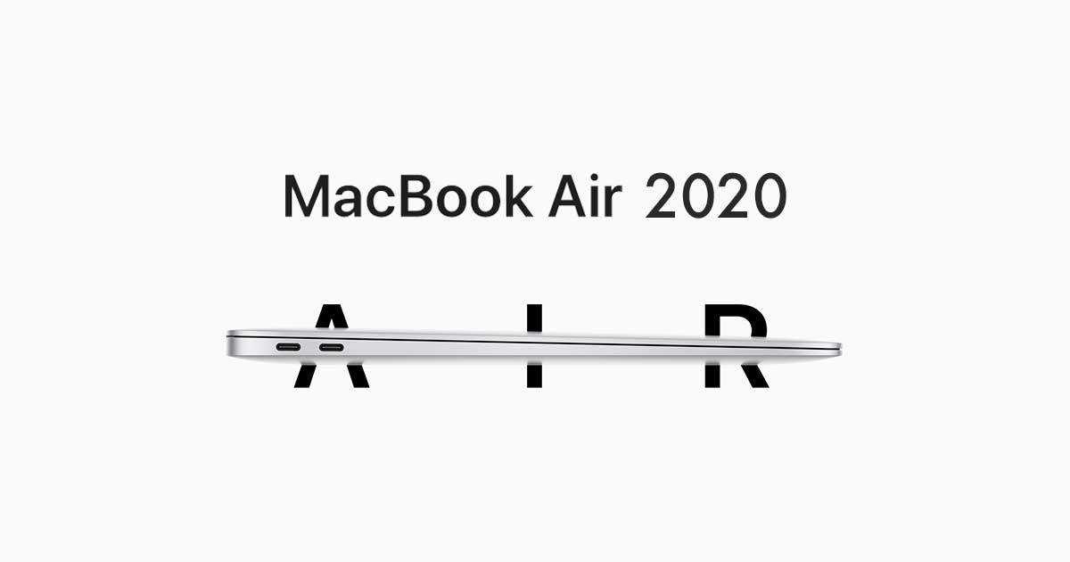 MacBook Air 2020 intelモデル 実機レビュー | MONO ROOM